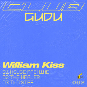 William Kiss的專輯House Machine