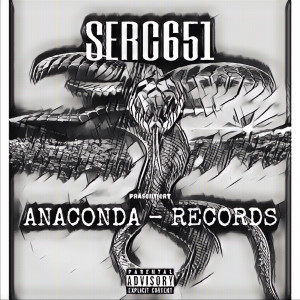 Serc651的專輯Anaconda Records (Extended Version) (Explicit)