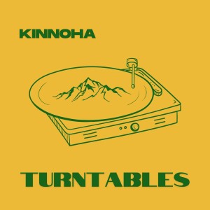 Kinnoha的專輯Turntables