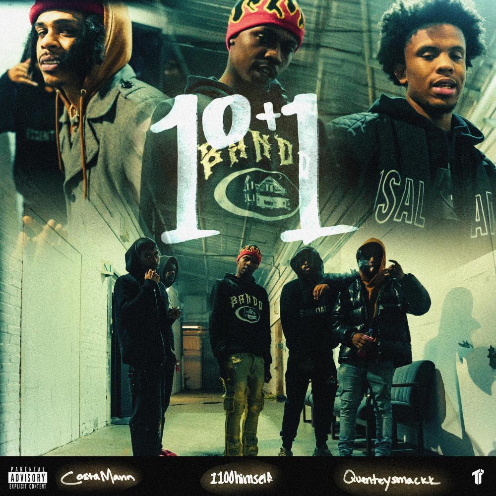 10+1 (feat. Quentey Smackk & Costa Mann) (Explicit)