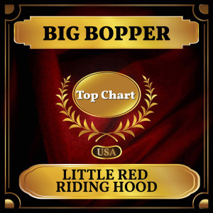 Big Bopper的专辑Little Red Riding Hood