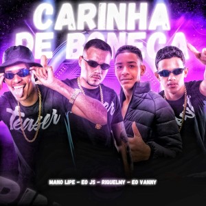 ดาวน์โหลดและฟังเพลง Carinha de boneca (Explicit) พร้อมเนื้อเพลงจาก Eo Js