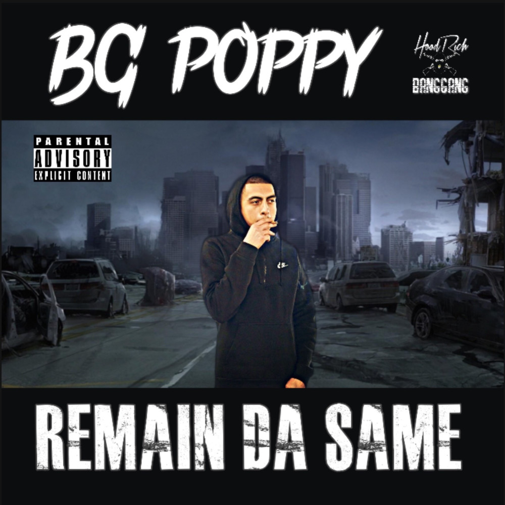 Remain da Same (Explicit)