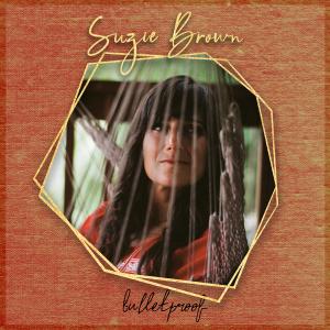 收聽Suzie Brown的Bulletproof歌詞歌曲