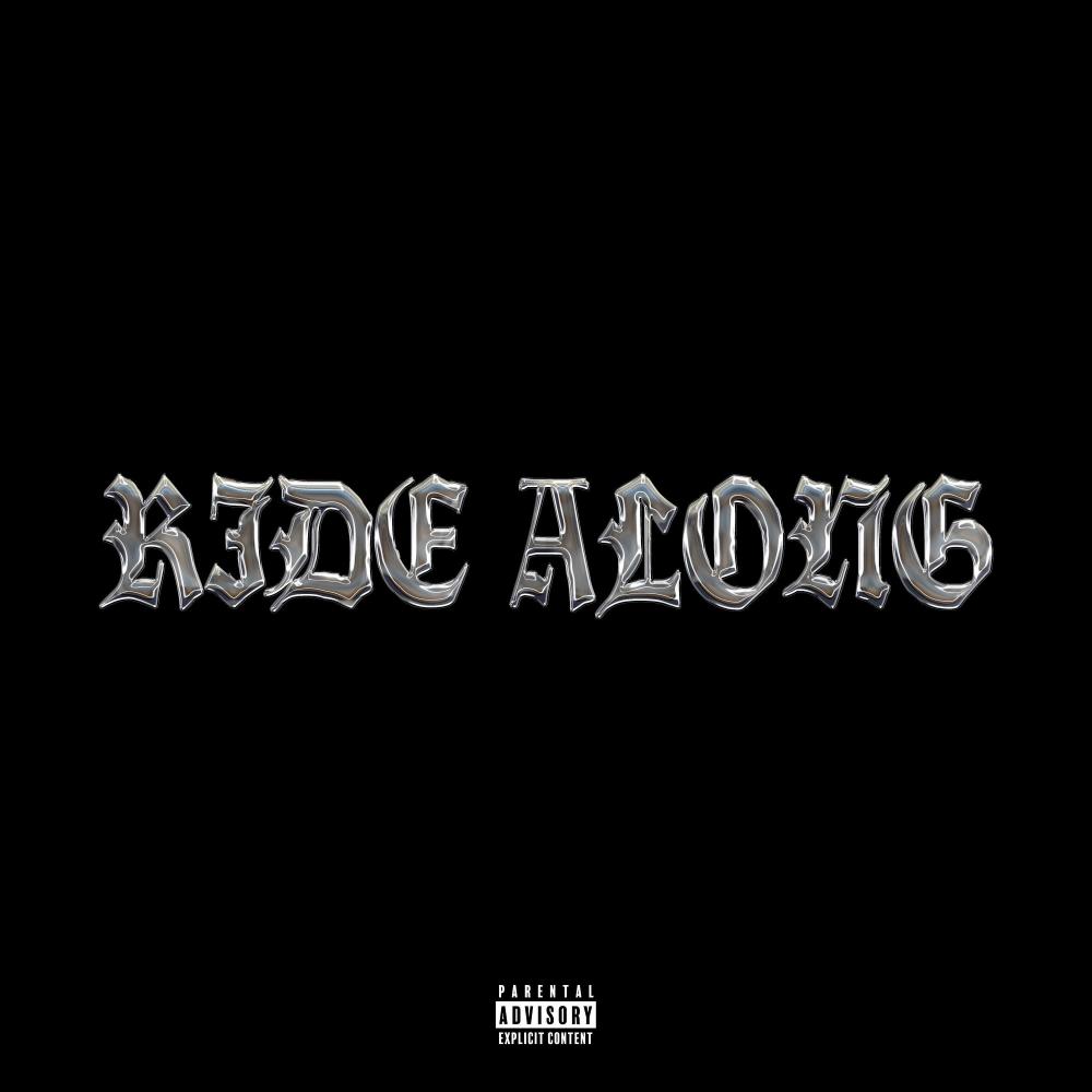 Ride Along (Explicit)