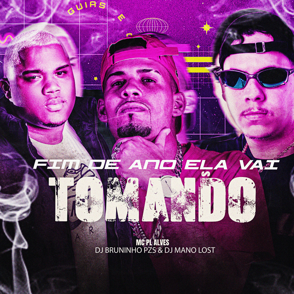Fim de Ano Ela Vai Tomando (Explicit)