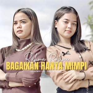 Listen to Bagaikan Hanya Mimpi song with lyrics from Rahma Rahmi