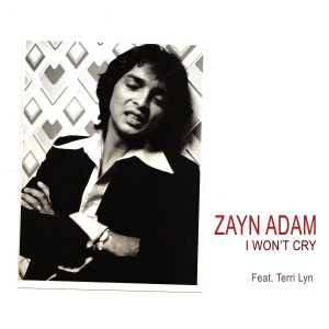 อัลบัม I Won't Cry ศิลปิน Zayn Adam