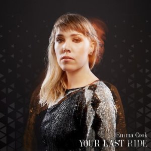 Emma Cook的專輯Your Last Ride