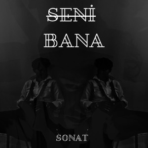 Sonat的专辑Seni Bana