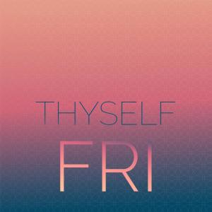 Album Thyself Fri from Various