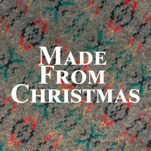 赵型宇的专辑Made From Christmas