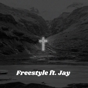 อัลบัม Freestyle (feat. Jay) ศิลปิน JUST FOR GOD