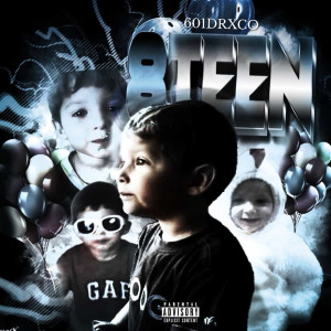 Album 8teen (Explicit) oleh 601drxco