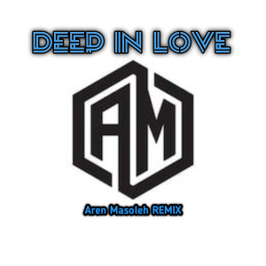 Dengarkan DEEP IN LOVE lagu dari Aren Masoleh dengan lirik