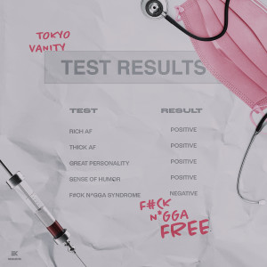 Listen to F*ck N*gga Free (Explicit) song with lyrics from Tokyo Vanity