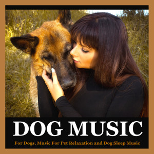 Dengarkan Dog Music (Sleeping Music) lagu dari Dog Music dengan lirik