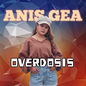 Album OVERDOSIS from Anis Gea