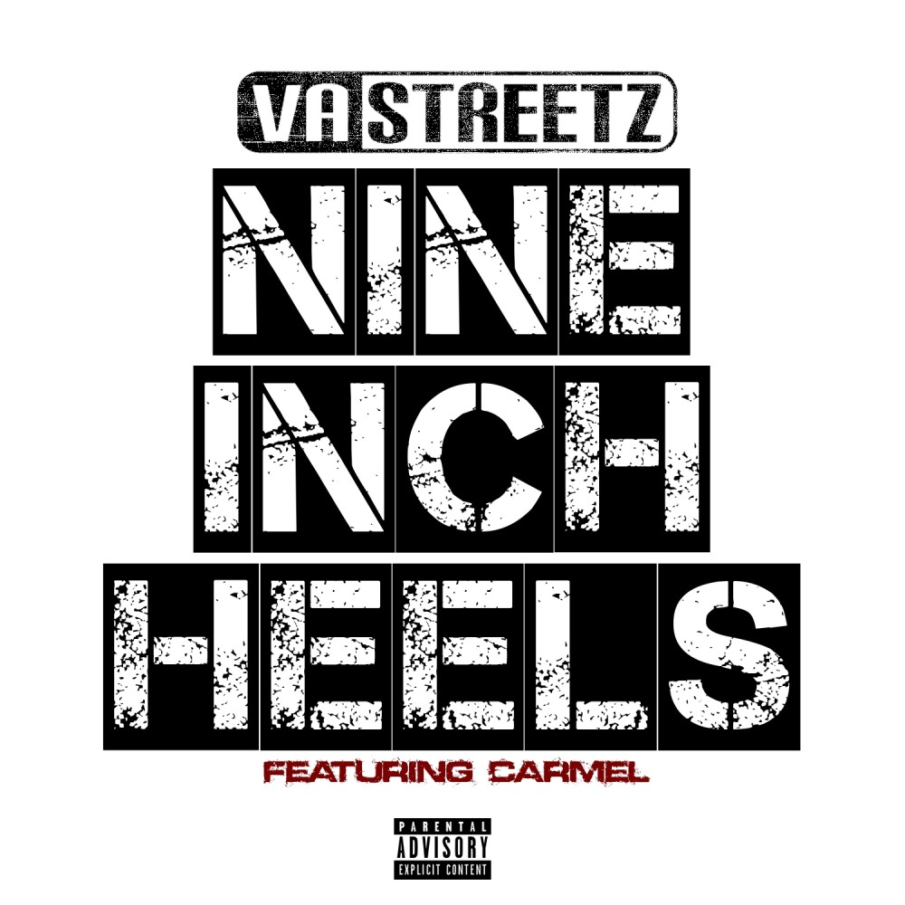 Nine Inch Heels (Explicit)