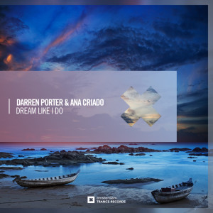 Dengarkan Dream Like I Do (Extended Mix) lagu dari Darren Porter dengan lirik