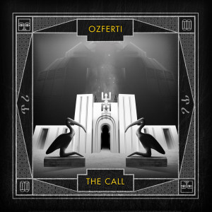 Dengarkan The Call lagu dari Ozferti dengan lirik
