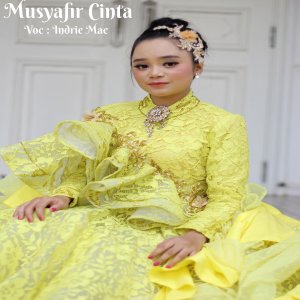 Listen to Musafir Cinta song with lyrics from Indrie Mae