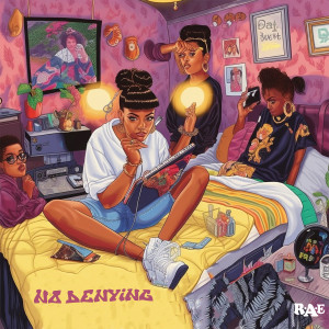 Album No Denying from R.A.E
