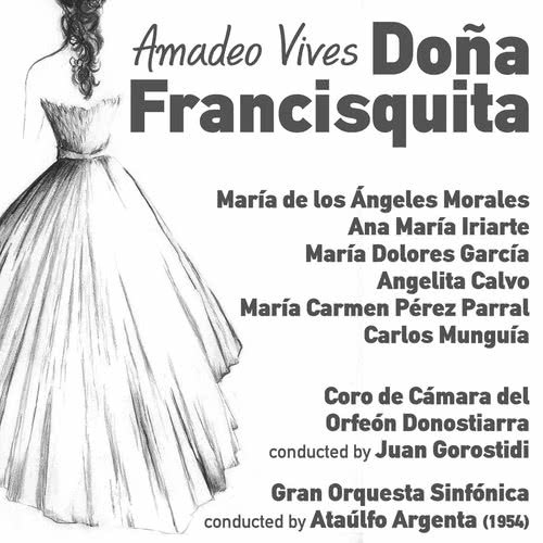 Doña Francisquita: Dúo de Francisquita y Fernando