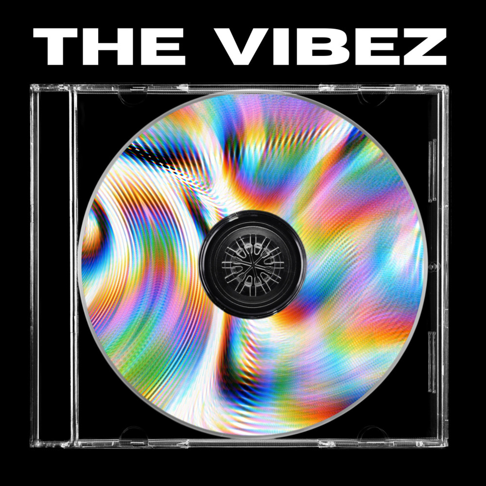 The Vibez (Explicit)