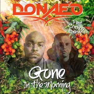 ดาวน์โหลดและฟังเพลง Gone in the Morning (Radio Edit) พร้อมเนื้อเพลงจาก Donae'o
