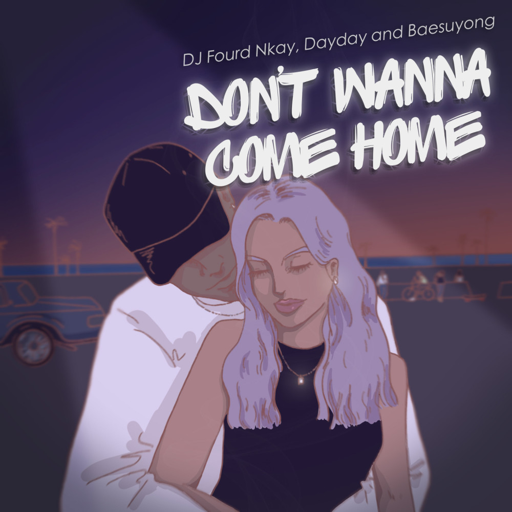 Don't Wanna Come Home (Explicit)