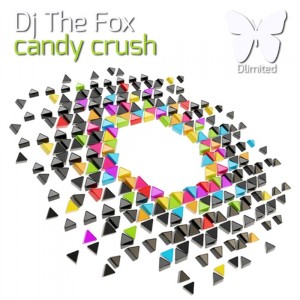 อัลบัม Candy Crush ศิลปิน Dj The Fox