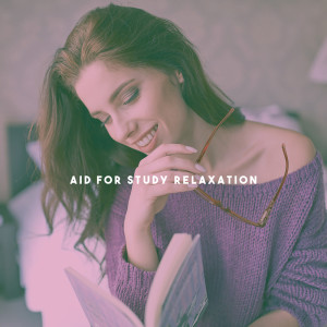 Album Aid for Study Relaxation from Studying Music Group