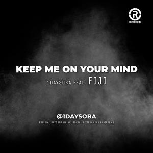 Keep Me On Your Mind (feat. Fiji)
