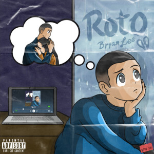 收聽Bryan Lee的Roto歌詞歌曲