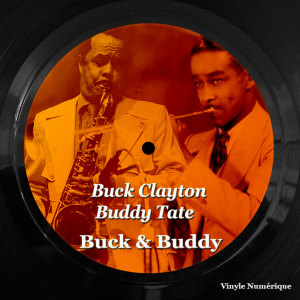 Buck Clayton的專輯Buck & Buddy