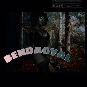 收聽Akfrm600的BendaGyal (feat. 2vAce, BabyMar, Rahim dreamz & AshDinho)歌詞歌曲