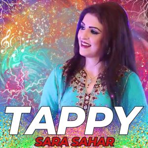 Listen to Tappy song with lyrics from Sara Sahar
