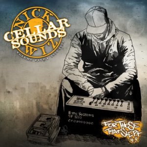 Various的專輯Nick Wiz Presents: Cellar Sounds, Vol. 5: 1992-1998 (Explicit)