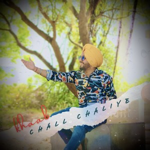 Khaab的专辑Chall chaliye