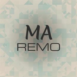 Various的专辑Ma Remo