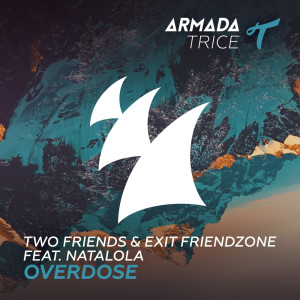 ดาวน์โหลดและฟังเพลง Overdose พร้อมเนื้อเพลงจาก Two Friends