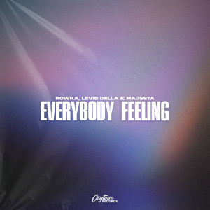 อัลบัม Everybody Feeling ศิลปิน Rowka