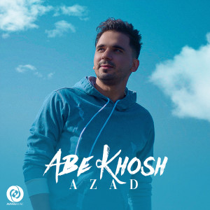 Album Abe Khosh from Azad