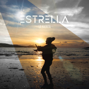 La Huerita的專輯Estrella (Explicit)