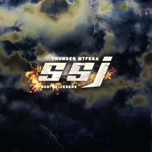 Album Ssj (Explicit) from Thunder Mtfkka