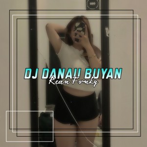 Dj Danau Buyan