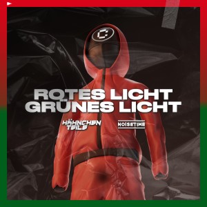 Album Rotes Licht, Grünes Licht (Explicit) oleh NOISETIME