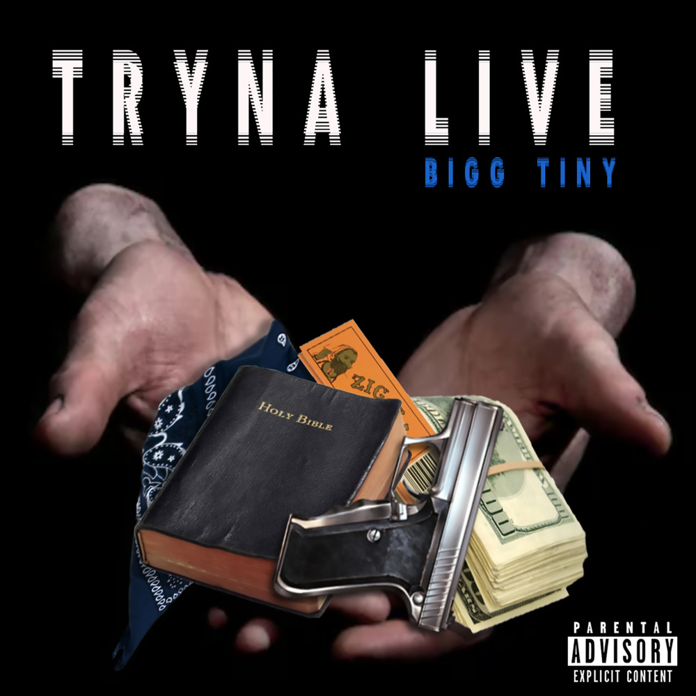 Tryna Live (Explicit)