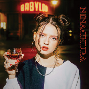 收聽Nina Chuba的Babylon Fall (Explicit)歌詞歌曲